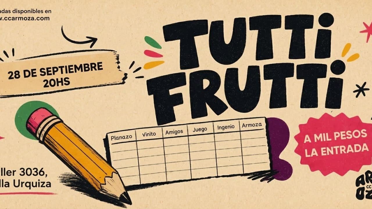 Imagen de Tutti frutti: ¡A MIL PESOS LA ENTRADA!