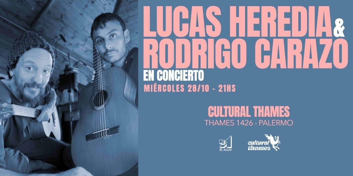 Imagen de Lucas Heredia y Rodrigo Carazo en concierto