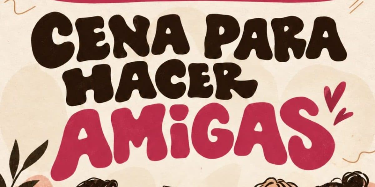 Imagen de Cena Para Hacer Amigas