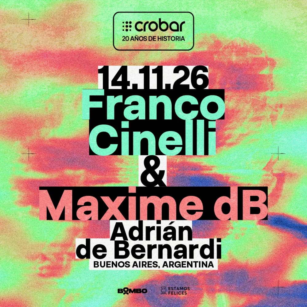 Imagen de Crobar 20 Años: Franco Cinelli Maxime Db Adrián de Bernardi