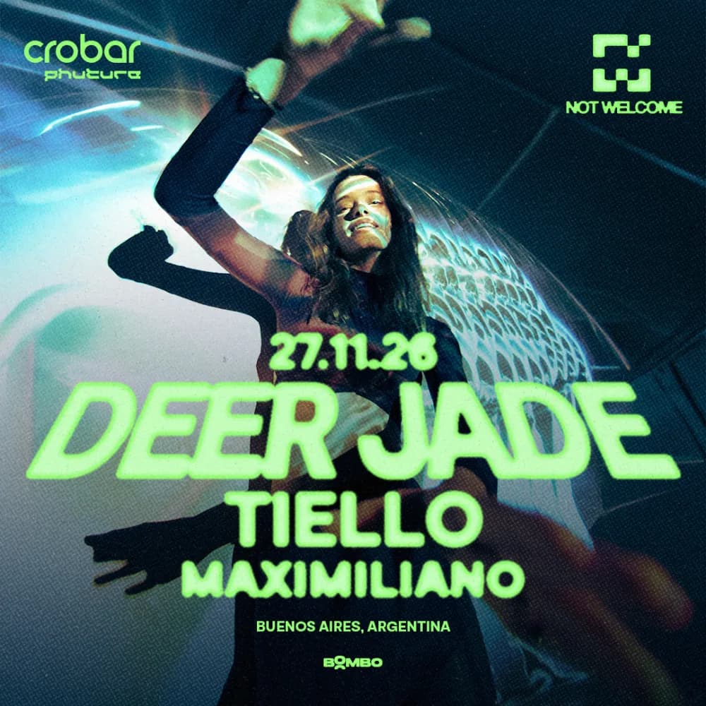 Imagen de Crobar Phuture X Not Welcome Press: Deer Jade, Tiello, Maximiliano