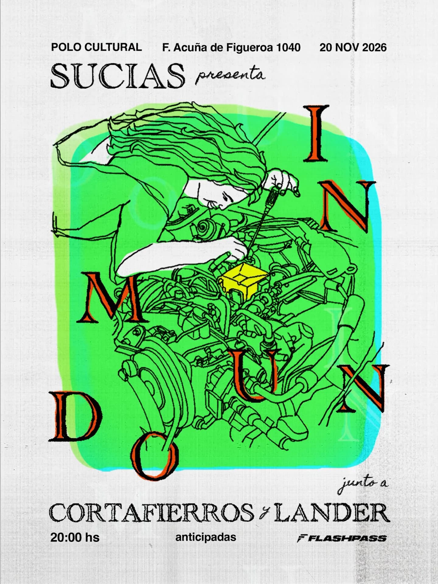Imagen de SUCIAS presenta INMUNDO, junto a Cortafierros y Lander