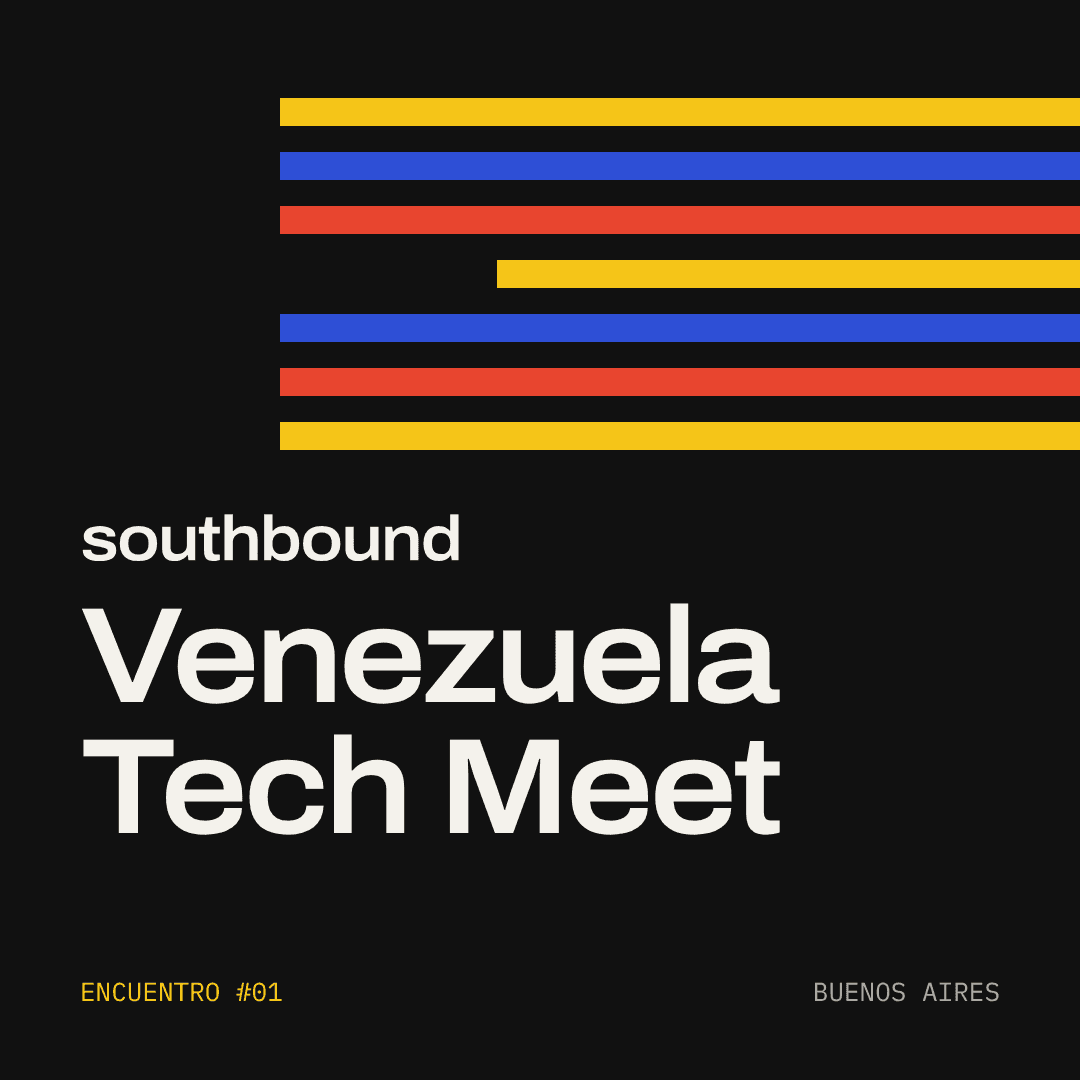 Imagen de Southbound Venezuelan Tech Meet #1