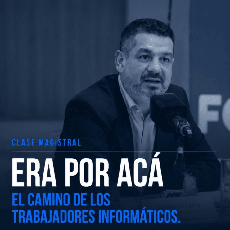 Imagen de "Era por acá: el camino de los trabajadores informáticos" Juan Manuel Padilla