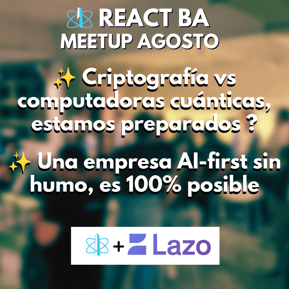 Imagen de React BA -¡Meetup Agosto!