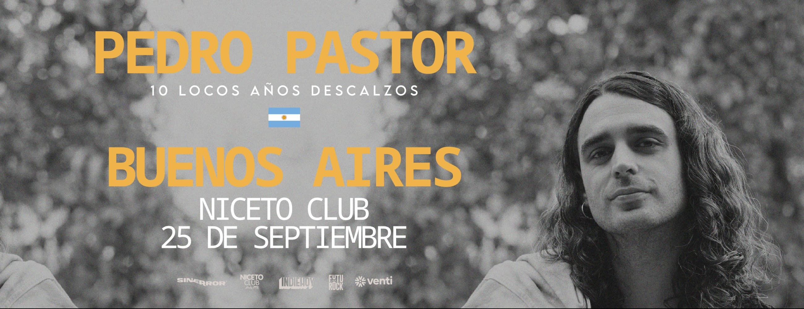 Imagen de PEDRO PASTOR EN BUENOS AIRES - 10 locos años descalzos en Niceto Club (+18 años)