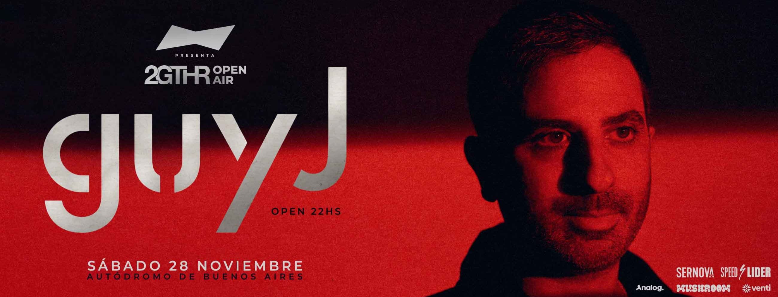Imagen de GUY J - AUTÓDROMO DE BUENOS AIRES @ 2GTHR OPEN AIR, Sábado 28.11