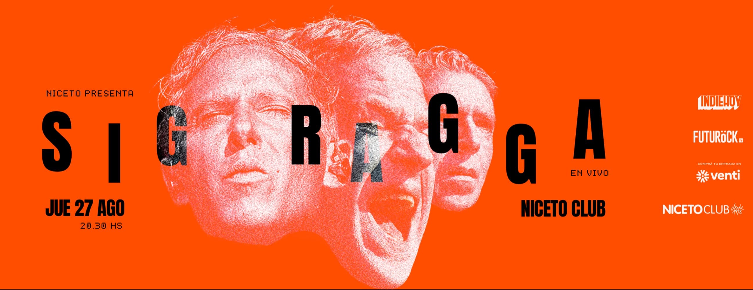 Imagen de SIG RAGGA en Niceto Club (+18 años)