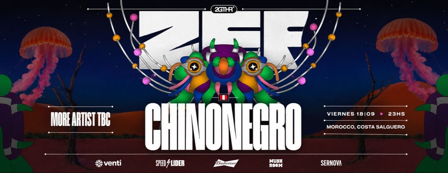 Imagen de ZEF Pres. CHINONEGRO 🇵🇪 / VIERNES 18 DE SEPTIEMBRE
