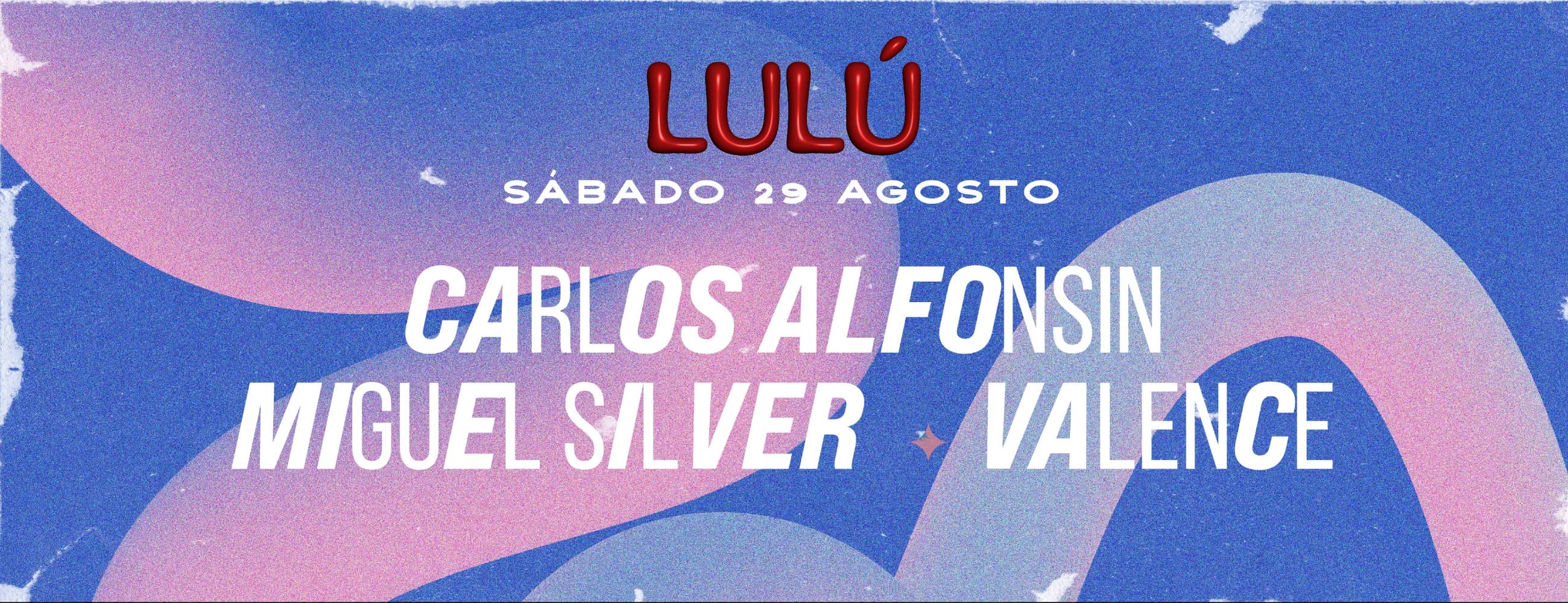 Imagen de 29/08 | Lulú pres CARLOS ALFONSIN - MIGUEL SILVER - Valence