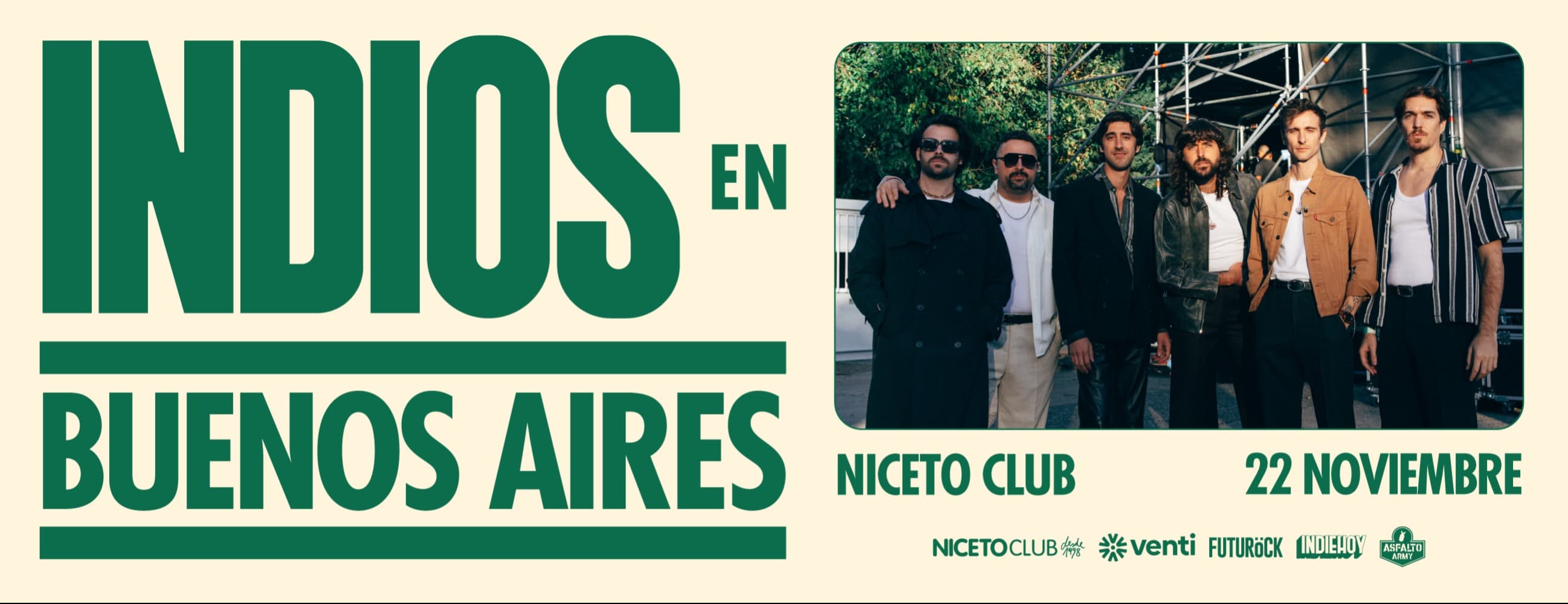 Imagen de INDIOS EN BUENOS AIRES en Niceto Club (+18 años)