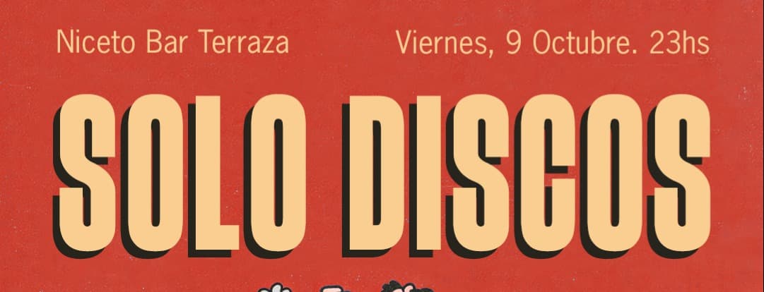 Imagen de SOLO DISCOS | TERRAZA de Niceto Bar