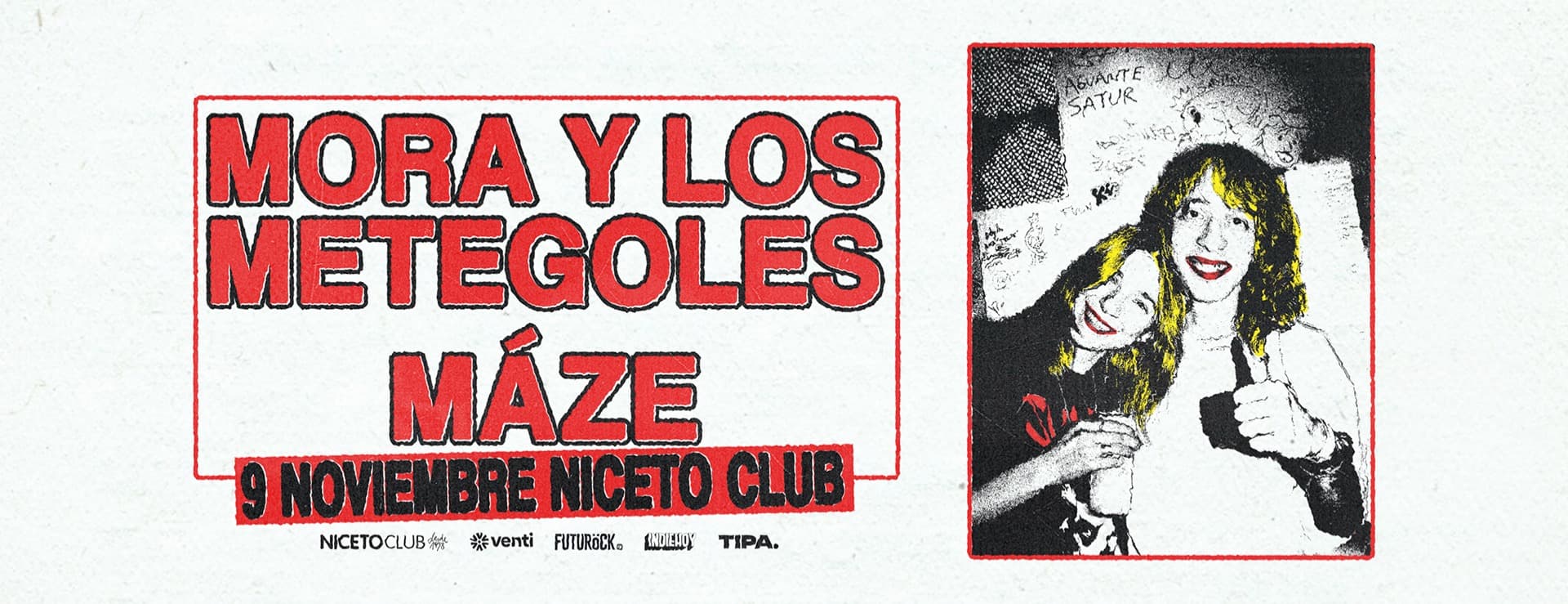 Imagen de Máze + Mora y los Metegoles en Niceto Club (+18 años)
