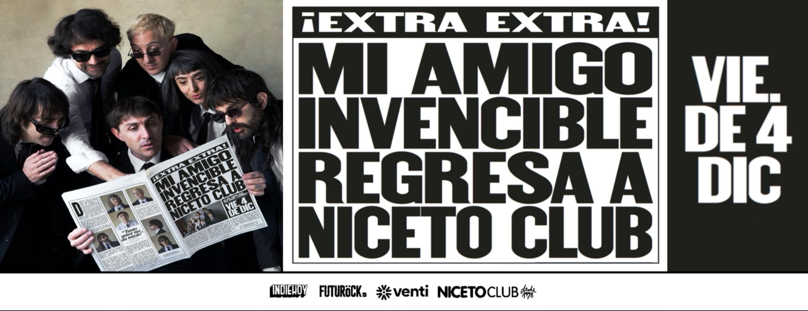 Imagen de Mi Amigo Invencible Regresa a Niceto Club (+18 años)