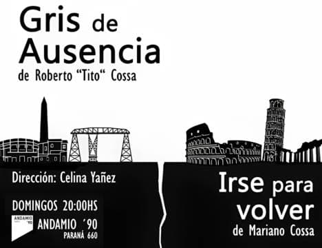 Imagen de GRIS DE AUSENCIA / Irse para volver
