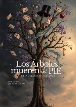 Imagen de Los árboles mueren de pie
