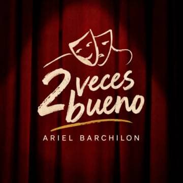 Imagen de Programa 6 - Festival Dos veces bueno. Ariel Barchilón
