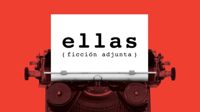 Imagen de ELLAS (ficción adjunta)
