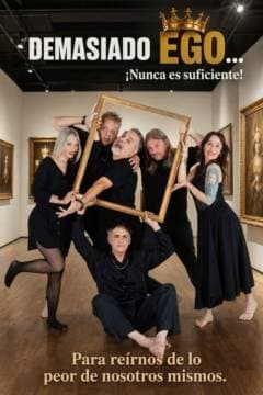 Imagen de DEMASIADO EGO...¡Nunca es suficiente!
