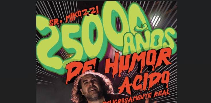 Imagen de Sr. Mikozzi 25.000 años de humor ácido