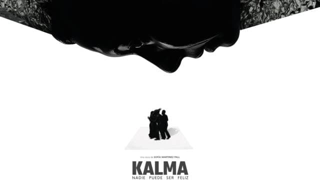 Imagen de KALMA - Nadie puede ser feliz