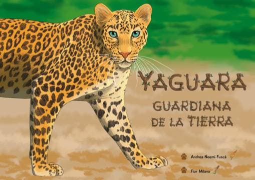 Imagen de Yaguara, Guardiana de la Tierra