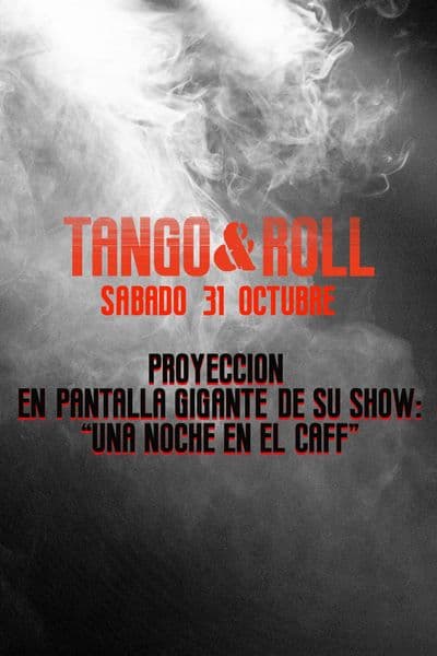 Imagen de Proyeccion en Pantalla Gigante: "una Noche en el Caff"