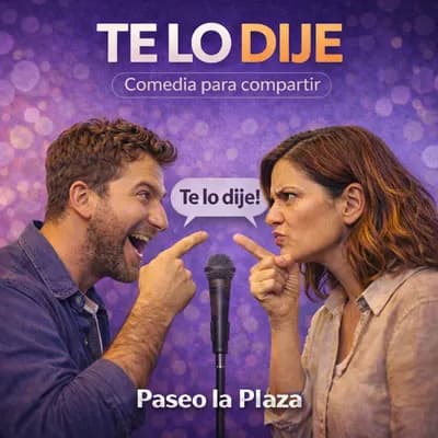 Imagen de Te Lo Dije La Comedia