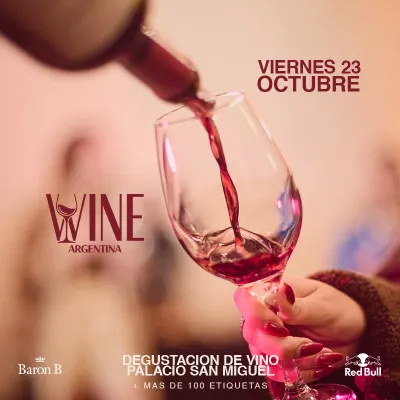 Imagen de Wine Argentina - Edicion Octubre 2026 - Palacio San Miguel - Degustación de Vino