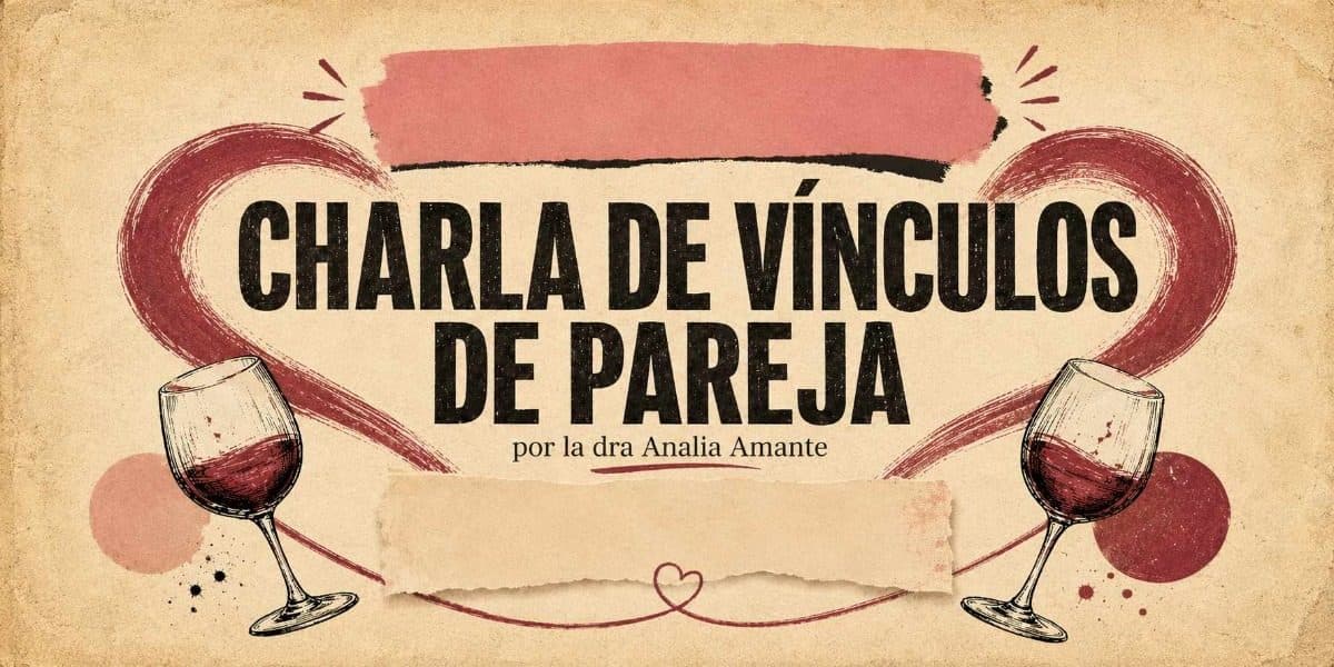 Imagen de Charla de Vínculos de Pareja